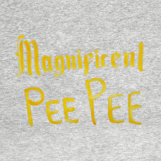 Magnificent Pee Pee by tedtron3000